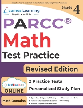 Paperback PARCC Test Prep: 4th Grade Math Practice Workbook and Full-length Online Assessments: PARCC Study Guide Book