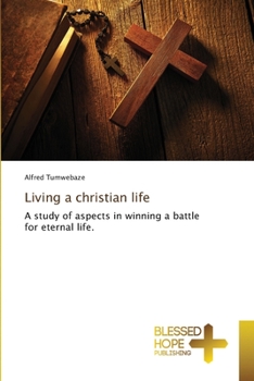 Paperback Living a christian life Book