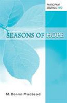 Seasons of Hope Participant Journal Two