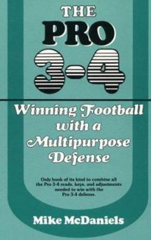 Hardcover The Pro 3-4: Winning Football With a Multipurpose Defense Book