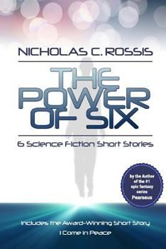 Paperback The Power of Six: 6 Science Fiction Short Stories Book