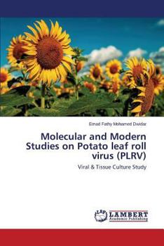 Paperback Molecular and Modern Studies on Potato leaf roll virus (PLRV) Book