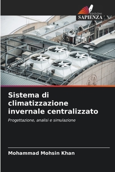 Paperback Sistema di climatizzazione invernale centralizzato [Italian] Book