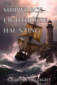 Paperback The Shipwreck Lighthouse Haunting Book