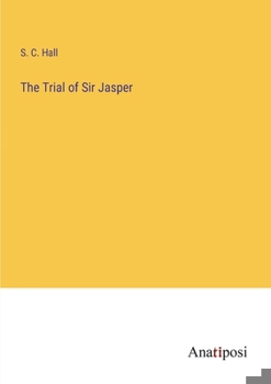 Paperback The Trial of Sir Jasper Book