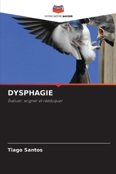 Paperback Dysphagie [French] Book