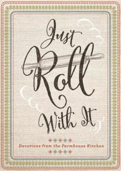 Hardcover Just Roll with It Book