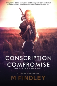 Paperback Conscription Compromise: The 5 Star Law part 1 Book