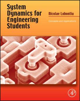 Hardcover System Dynamics for Engineering Students: Concepts and Applications Book