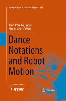 Paperback Dance Notations and Robot Motion Book
