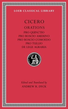 Hardcover Pro Quinctio. Pro Roscio Amerino. Pro Roscio Comoedo. Pro Tullio. de Lege Agraria Book