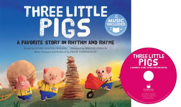 Library Binding Three Little Pigs: A Favorite Story in Rhythm and Rhyme Book