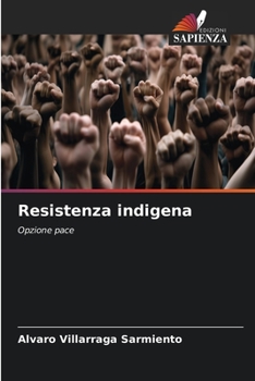 Paperback Resistenza indigena [Italian] Book