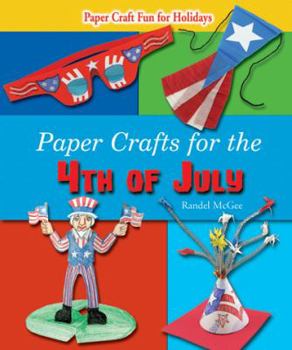 Paperback Paper Crafts for the 4th of July Book