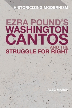 Hardcover Ezra Pound's Washington Cantos and the Struggle for Light Book