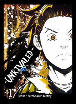 UNRIVALED Volume 1