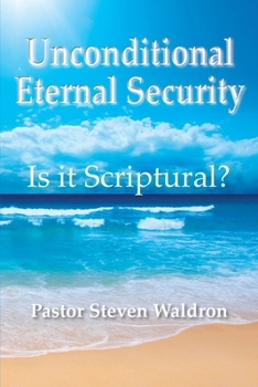 Paperback Is Unconditional Security Scriptural? Book