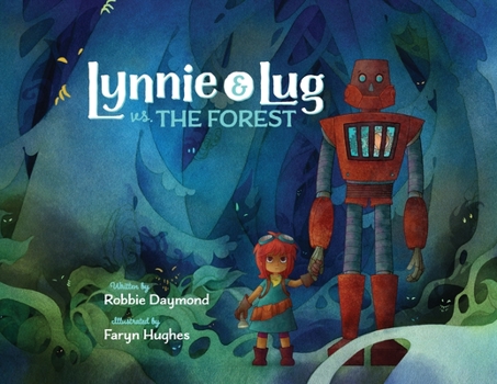 Paperback Lynnie & Lug vs. The Forest Book