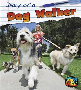 Diary of a Dog Walker - Book  of the Diary of a . . .