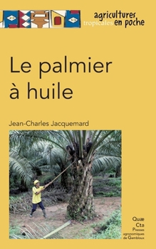 Paperback Le palmier à huile [French] Book