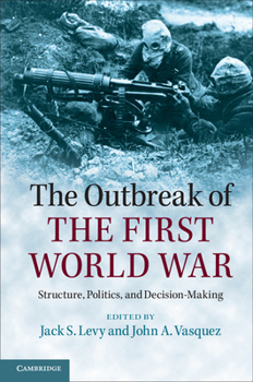 Paperback The Outbreak of the First World War Book
