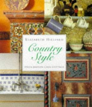 Paperback Country Style: Villa, Maison, Casa, Cottage Book