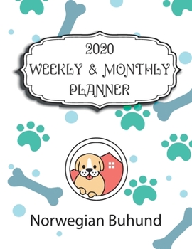 2020 Norwegian Buhund Planner : Weekly & Monthly with Password list, Journal calendar for Norwegian Buhund owner: 2020 Planner /Journal Gift,134 pages, 8.5x11, Soft cover, Mate Finish