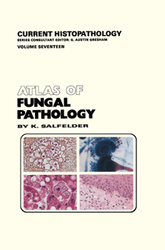 Hardcover Atlas of Fungal Pathology Book