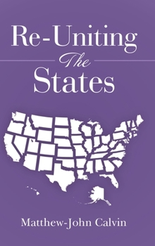 Hardcover Re-Uniting the States Book