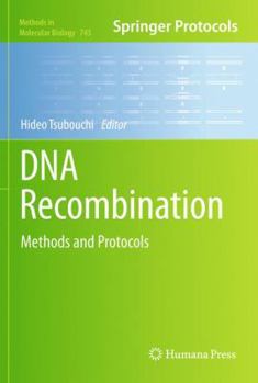 DNA Recombination: Methods and Protocols