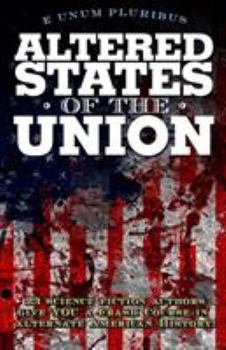 Paperback Altered States Of The Union Book