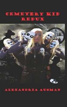 Paperback Cemetery Kid Redux Book