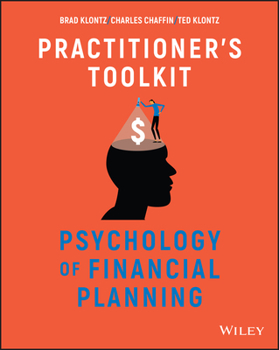 Paperback Psychology of Financial Planning, Practitioner's Toolkit Book