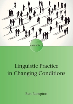 Hardcover Linguistic Practice in Changing Conditions Book