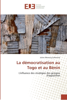 Paperback La démocratisation au togo et au bénin [French] Book