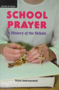 Library Binding School Prayer: A History of the Debate Book
