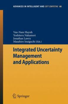 Paperback Integrated Uncertainty Management and Applications Book