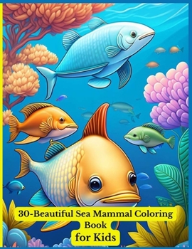 Paperback 30- Beautiful Coloring Book for Kids Book