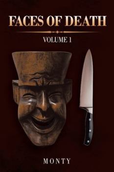 Paperback Faces of Death: Volume 1 Book