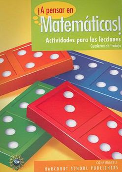 Paperback A Pensar en Matematicas!: Actividades Para las Leccions Cuaderno de Trabajo [Spanish] Book