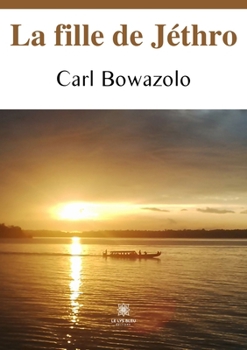 Paperback La fille de Jéthro [French] Book