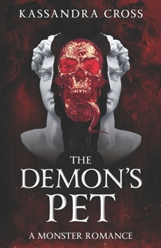 Paperback The Demon's Pet: A Monster Romance Book
