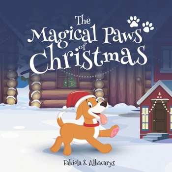 Paperback The Magical Paws of Christmas Book