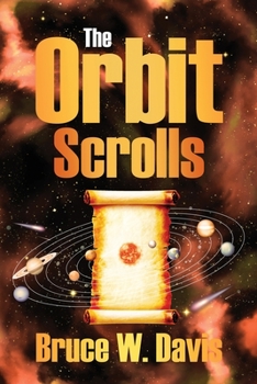 Paperback The Orbit Scrolls: Book One Book