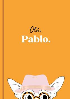Hardcover Olá, Pablo Book