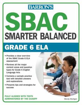 Paperback Sbac Grade 6 Ela: Smarter Balanced Book