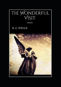 Paperback The Wonderful Visit Annotated Book