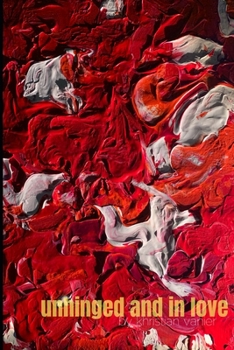 Paperback unhinged and in love Book