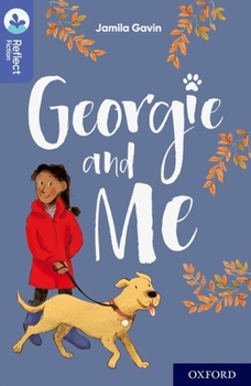 Paperback Oxford Reading Tree TreeTops Reflect: Oxford Level 17: Georgie and Me Book