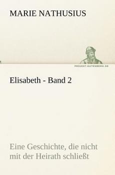 Paperback Elisabeth - Band 2 [German] Book